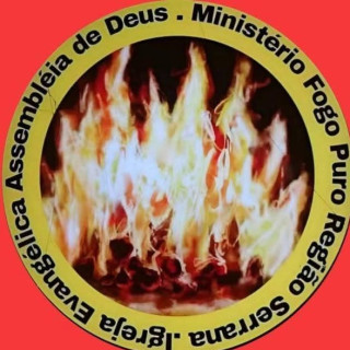 ASSEMBLEIA DE DEUS MINISTERIO FOGO PURO REGIAO SERRANA